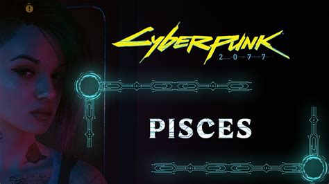 pisces cyberpunk|pisces quest cyberpunk.